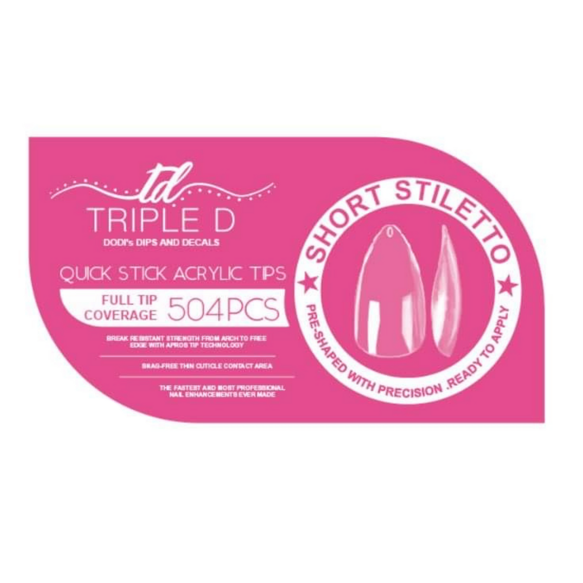 Short Stiletto Acrylic Nail tips TRIPLE D DODI’S DIPS AND DECALS