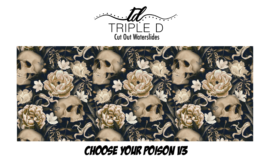 Choose Your Poison V3
